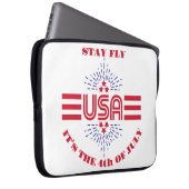 Bleibe fliegen, es ist der 4. Juli Laptopschutzhülle (Vorne Rechts)