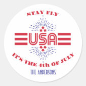 Bleibe fliegen, es ist der 4. Juli Runder Aufkleber (Vorderseite)