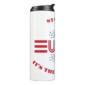 Bleibe fliegen, es ist der 4. Juli Thermosbecher (Nach links gedreht)