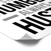 Bleibe Focused Bleibe Humble Poster (Ecke)