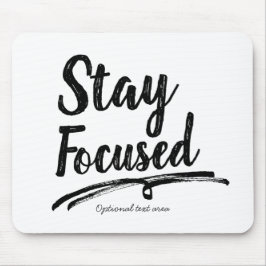 BLEIBE FOCUSUSWORD Office Typografy Personalisiert Mousepad