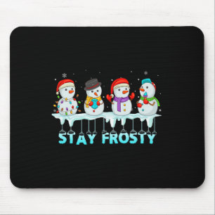 Bleibe Frosty Fun Weihnachten Cool Snowman Frauen  Mousepad