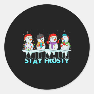 Bleibe Frosty Fun Weihnachten Cool Snowman Frauen Runder Aufkleber
