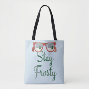 Bleibe Frosty This Holiday Tasche
