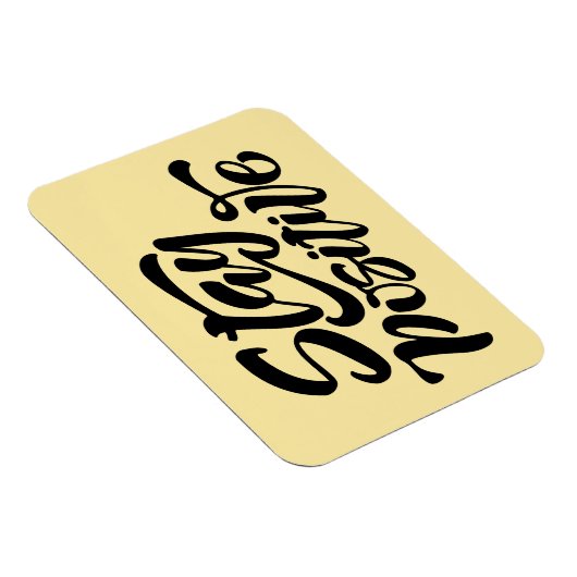 Bleibe Gelb Magnet (Rechte Seite)
