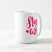 Bleibe gemütlich kaffeetasse (VorderseiteRechts)