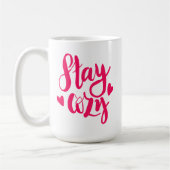 Bleibe gemütlich kaffeetasse (Links)