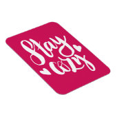 Bleibe gemütlich magnet (Rechte Seite)