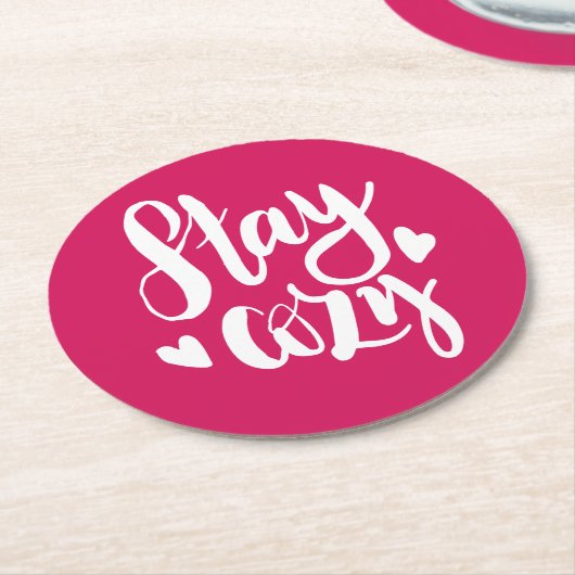 Bleibe gemütlich runder pappuntersetzer (Angewinkelt)