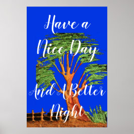 Bleibe Gesegnet haben einen schönen Tag und eine b Poster