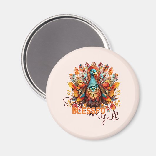 Bleibe gesegnet Y'all mit farbenfroher Türkei Magnet (Vorderseite/Rückseite)