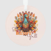 Bleibe gesegnet Y'all mit farbenfroher Türkei Ornament (Rückseite)