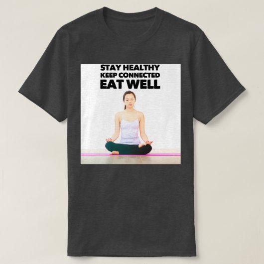 Bleibe gesund T-Shirt (Design vorne)