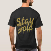 Bleibe Gold T-Shirt (Rückseite)