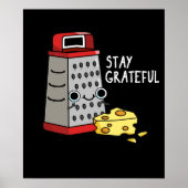 Bleibe Grateful Funny Chee Pun Dark BG Poster (Vorne)