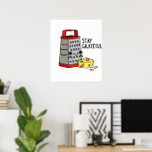 Bleibe Grateful Funny Cheese Puff Poster (Heimbüro)
