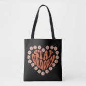 Bleibe Groovy Floral Heart Tasche (Vorderseite)