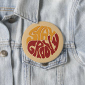 Bleibe Groovy mit einem Splash aus Rot und Gelb Button (Beispiel)