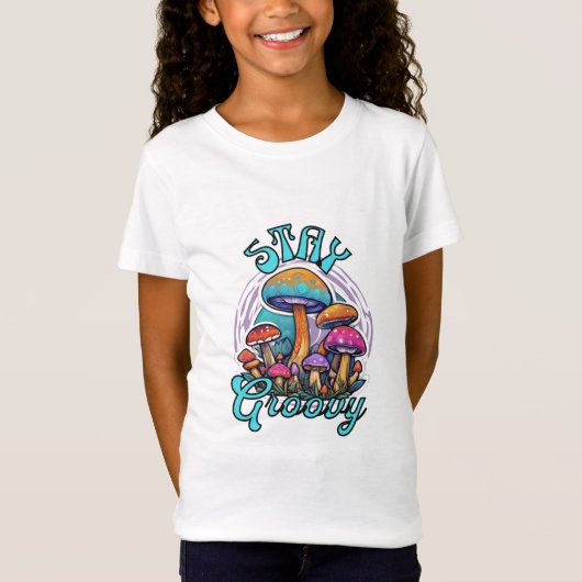 Bleibe Groovy Mushroom T-Shirt (Vorderseite)