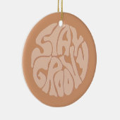 Bleibe Groovy Retro Beige Keramik Ornament (Rechts)