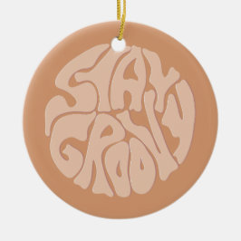 Bleibe Groovy Retro Beige Keramik Ornament