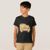 Bleibe Groovy Sticker T-Shirt (Vorne ganz)