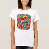 Bleibe Groovy T-Shirt (Vorderseite)