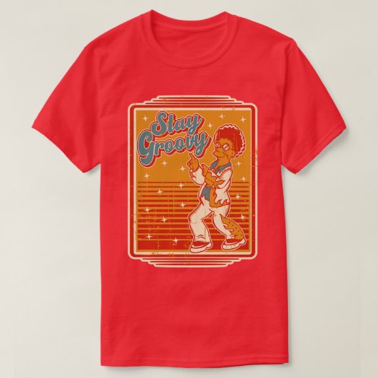 Bleibe Groovy T-Shirt (Design vorne)