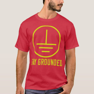 Bleibe Grounded Funny Electrician Lineman Electric T-Shirt