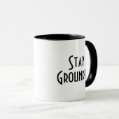 Bleibe Grounded Giraffe Tasse (VorderseiteRechts)