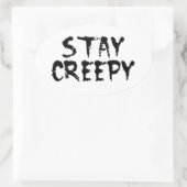 Bleibe gruselig! ovaler aufkleber (Tasche)