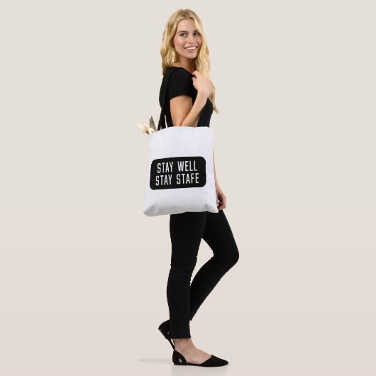 Bleibe Gut Bleibe Mitarbeiter Tasche (Am Model)