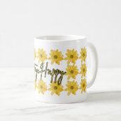 Bleibe Happy Blume Tasse (VorderseiteRechts)