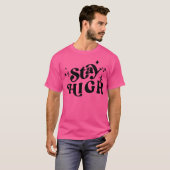 Bleibe High T-Shirt (Vorne ganz)