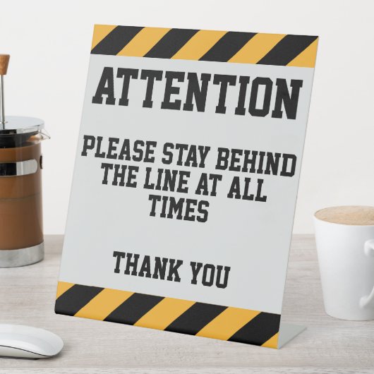 Bleibe hinter dem Line Pedestal-Zeichen Sockelschild (In Situ)