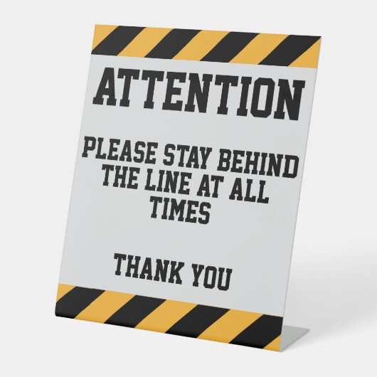 Bleibe hinter dem Line Pedestal-Zeichen Sockelschild (Vorderseite)