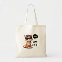 Bleibe Humble Cat Theme Lässig Tote Bag Tragetasche