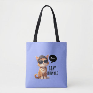 Bleibe Humble Niedliche und erfreuliche KatzenTasc Tasche