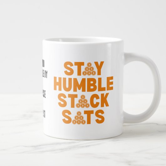 BLEIBE HUMBLE STACK SATS Custom Bitcoin Investor Jumbo-Tasse (Rechts)
