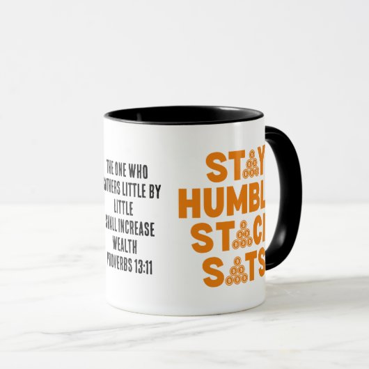 BLEIBE HUMBLE STACK SATS Custom Bitcoin Investor Tasse (VorderseiteRechts)