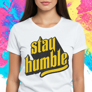 Bleibe Humble T-Shirt
