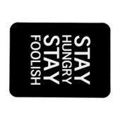 Bleibe Hunger Bleibe dumm Magnet (Horizontal)