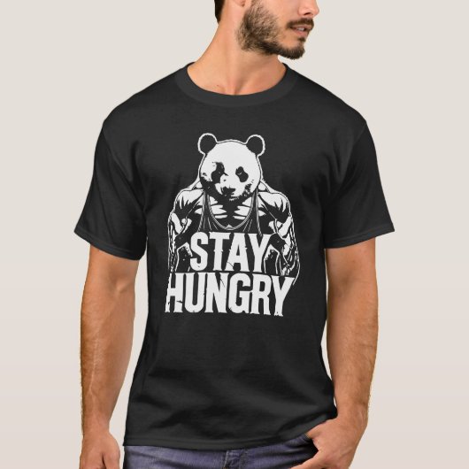 Bleibe Hunger, Gym Panda, Bodybuilding Motivierend T-Shirt (Vorderseite)