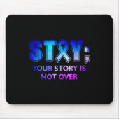 Bleibe, Ihre Geschichte ist nicht über die psychis Mousepad (Vorne)