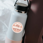 "Bleibe immer Humble..." Individuell-geschnittener Aufkleber