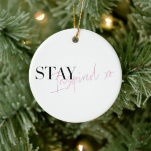 Bleibe Inspiriert Inspirationsquelle Keramik Ornament