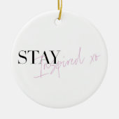 Bleibe Inspiriert Inspirationsquelle Keramik Ornament (Vorne)