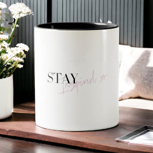 Bleibe Inspiriert Inspirationsquelle Zweifarbige Tasse