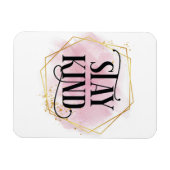 Bleibe Kind Magnet (Horizontal)