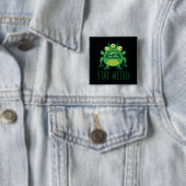 Bleibe komisches Alien Monster Button (Beispiel)